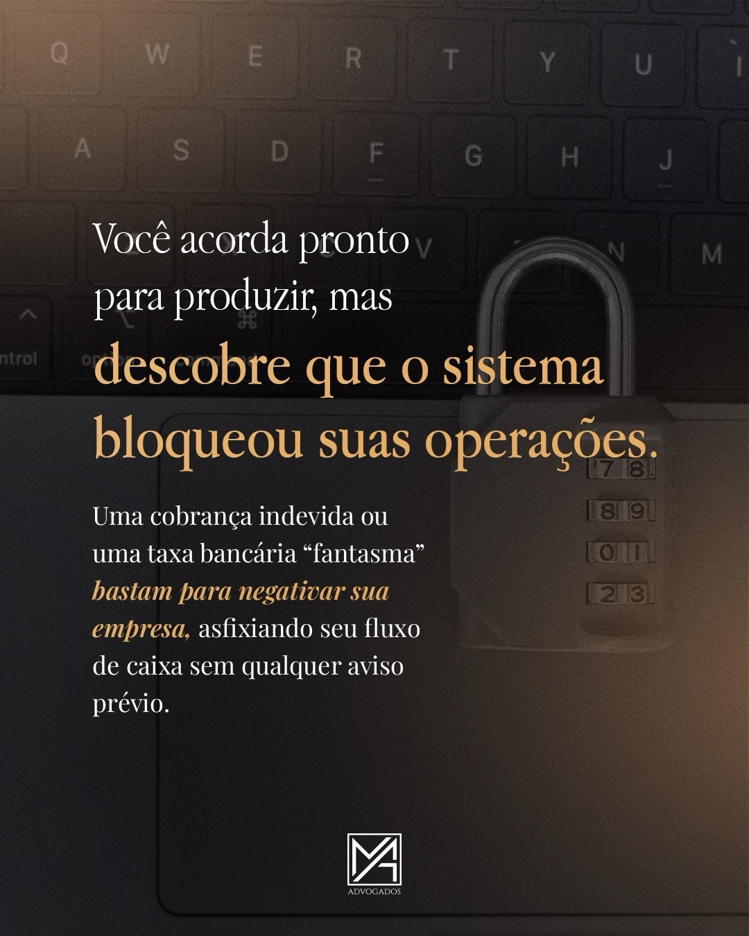 Sistema bancário bloqueando operações